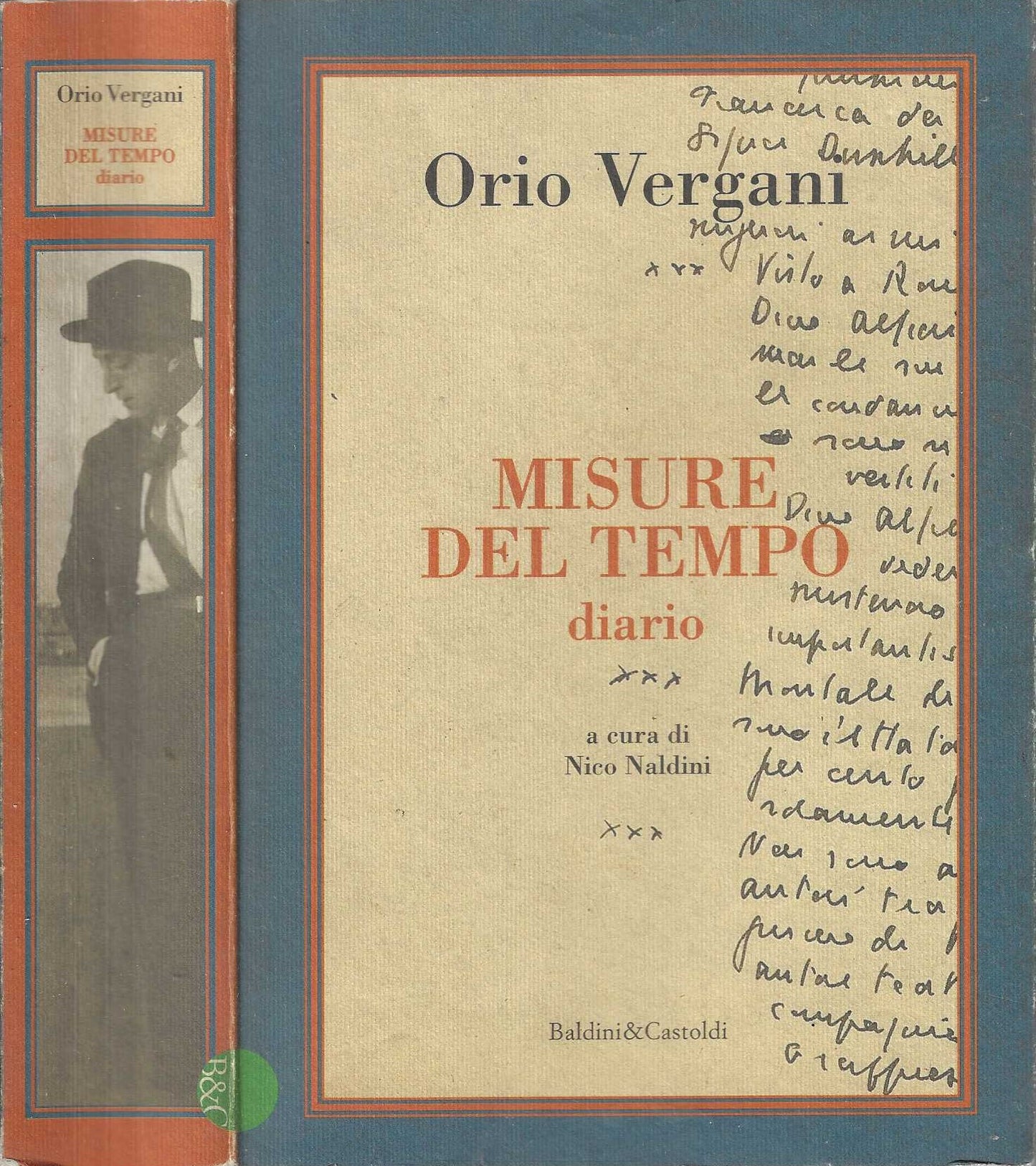 Misure del tempo. Diario - Orio Vergani