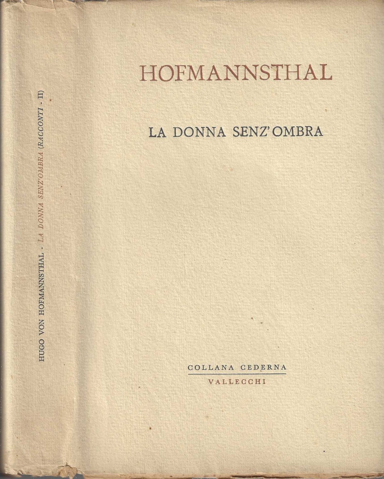 La Donna Senz'Ombra E Altri Racconti - Hofmannsthal Hugo Von