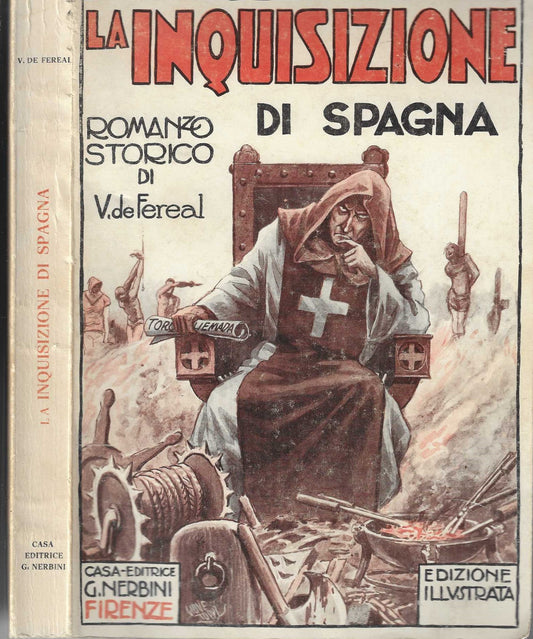 La inquisizione di Spagna - V. de Fereal