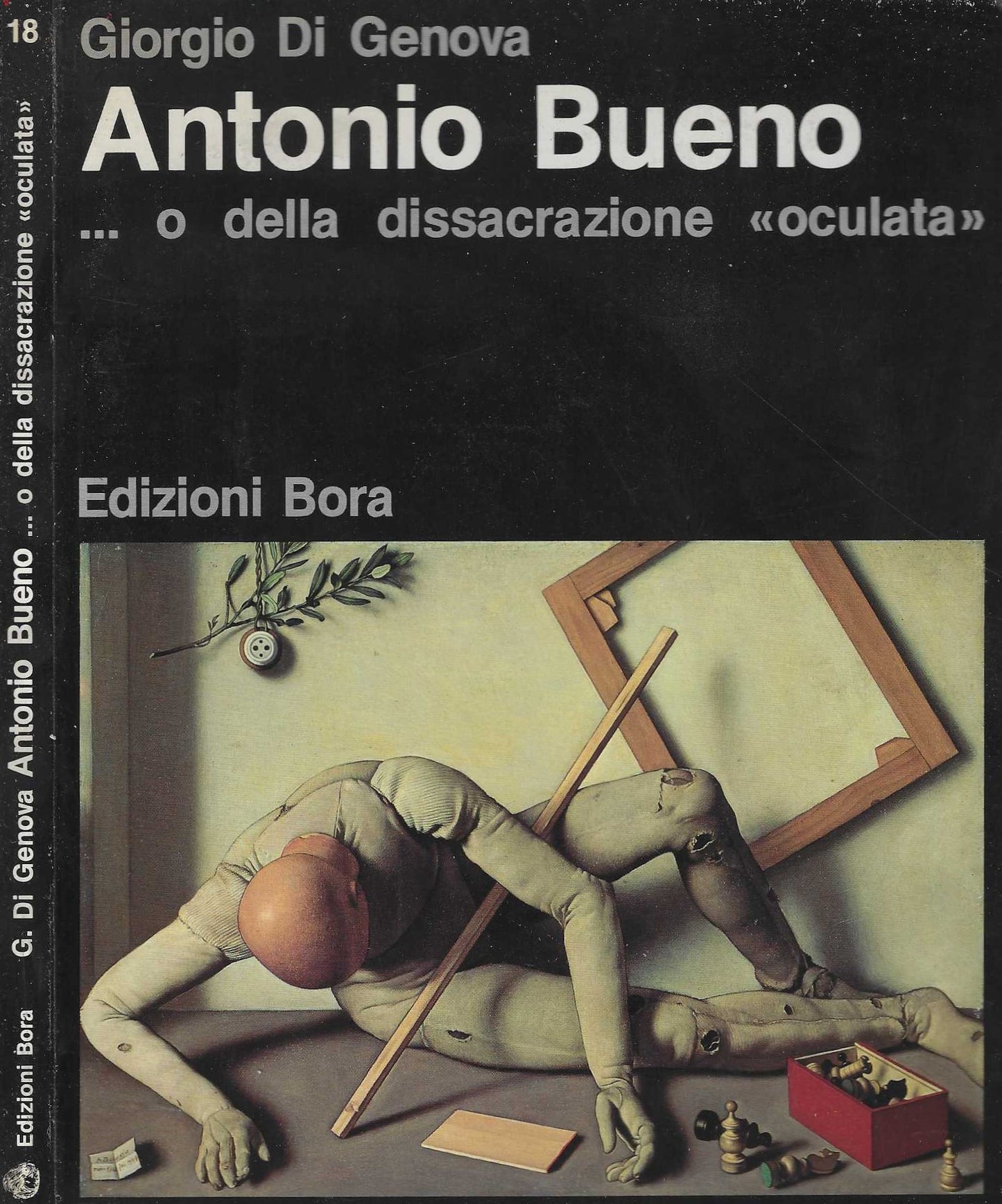 Antonio Bueno... O della dissacrazione oculata