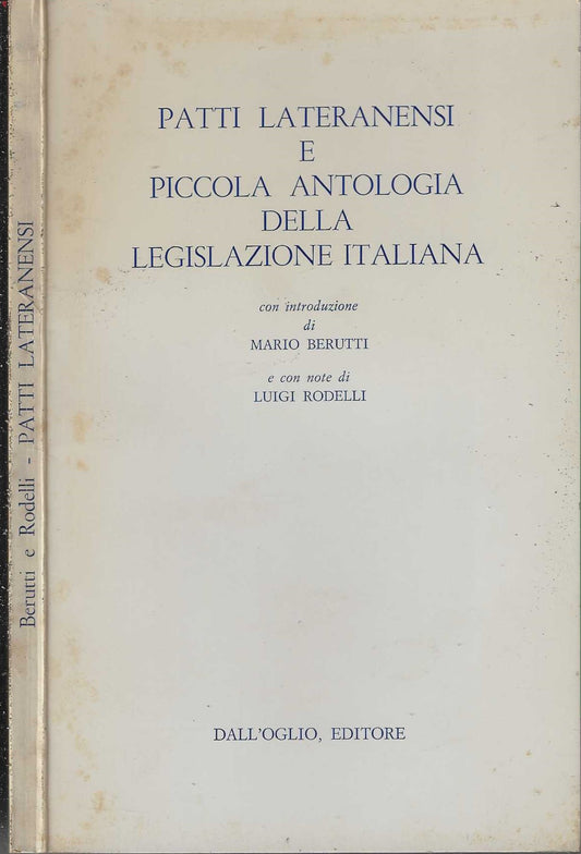 Patti Lateranensi e Piccola Antologia della Legislazione Italiana