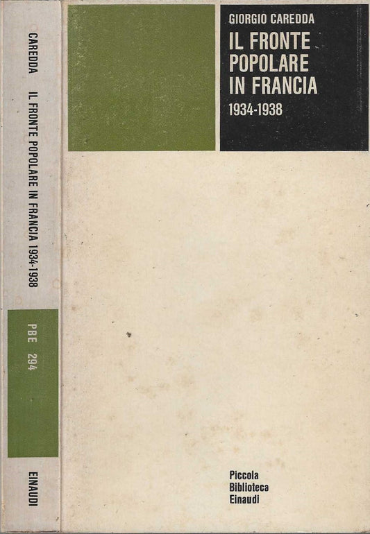 Il Fronte Popolare In Francia 1934-1938 / di Caredda Giorgio (Autore)