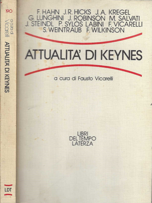 Attualità  di Keynes a cura di Fausto Vicarelli