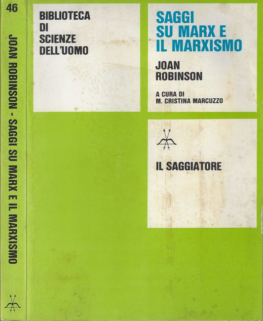 Saggi su marx e il marxismo - Joan Robinson - IOLIBROCARMINE