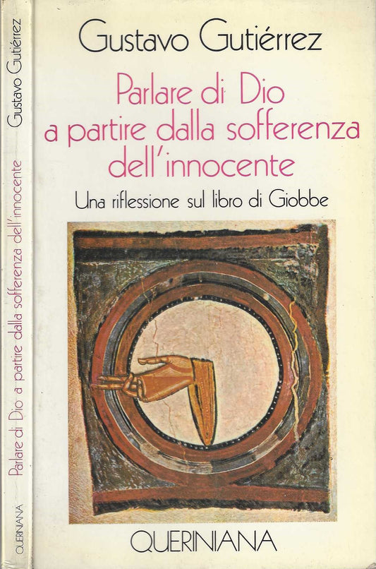 Parlare di Dio. A partire dalla sofferenza dell'innocente. Una riflessione sul libro di Giobbe