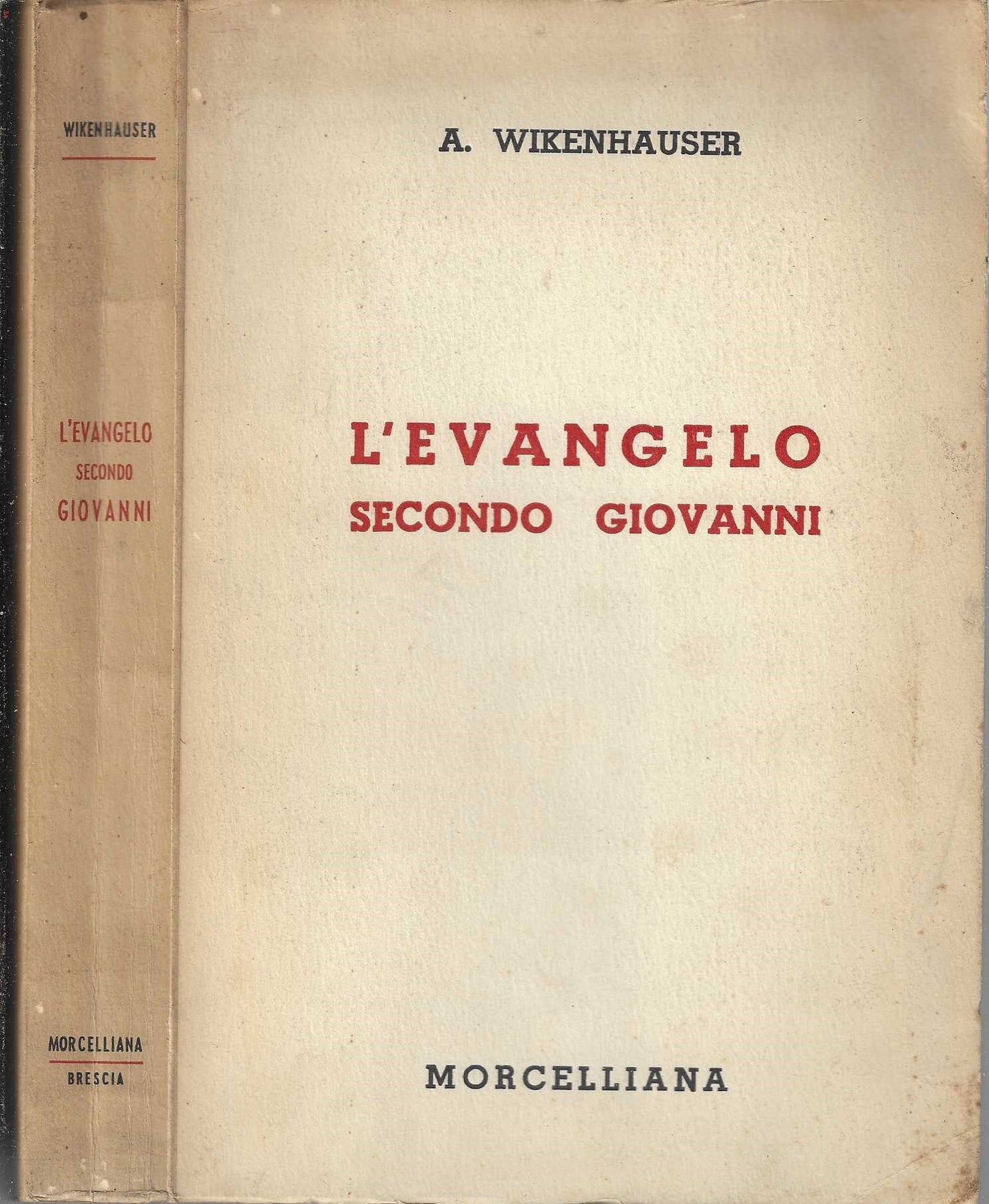 L'Evangelo secondo Giovanni - Alfred Wikenhauser