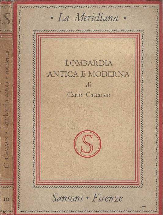 Lombardia antica e moderna - Carlo Cattaneo