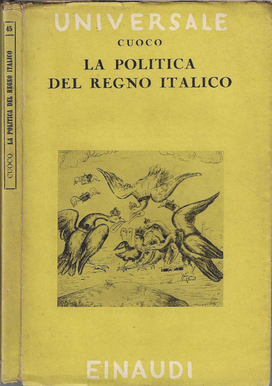 La Politica Del Regno Italico - Cuoco