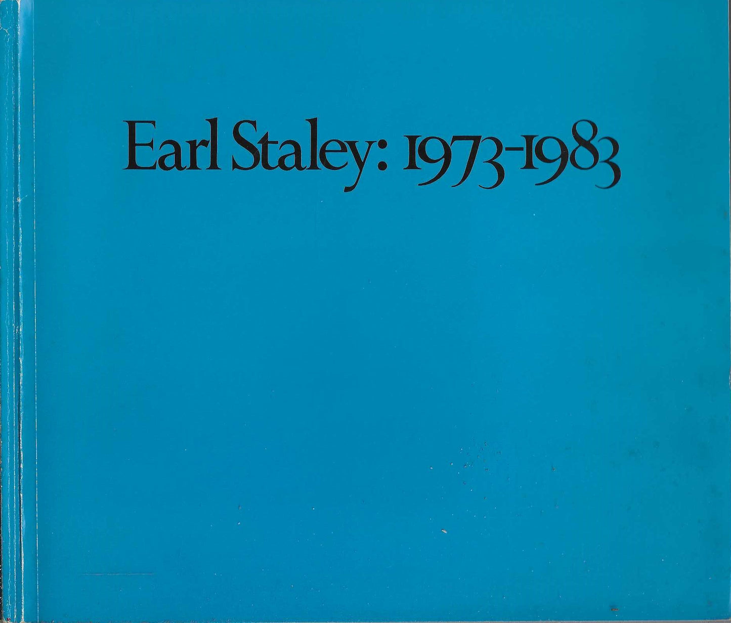 Earl Staley 1973 1983