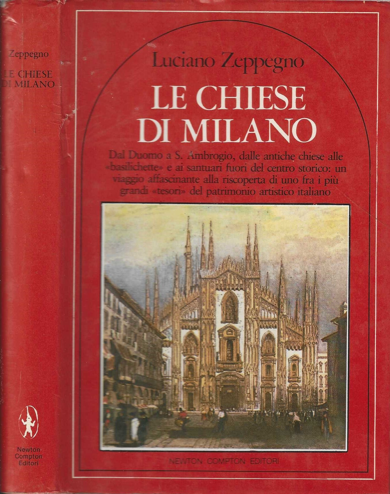 Le chiese di Milano di Luciano Zeppegno