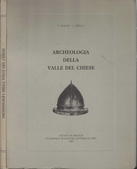 Archeologia della Valle del Chiese