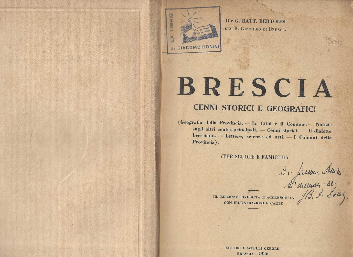 BRESCIA. Cenni storici e geografici - Bertoldi Giovanni.