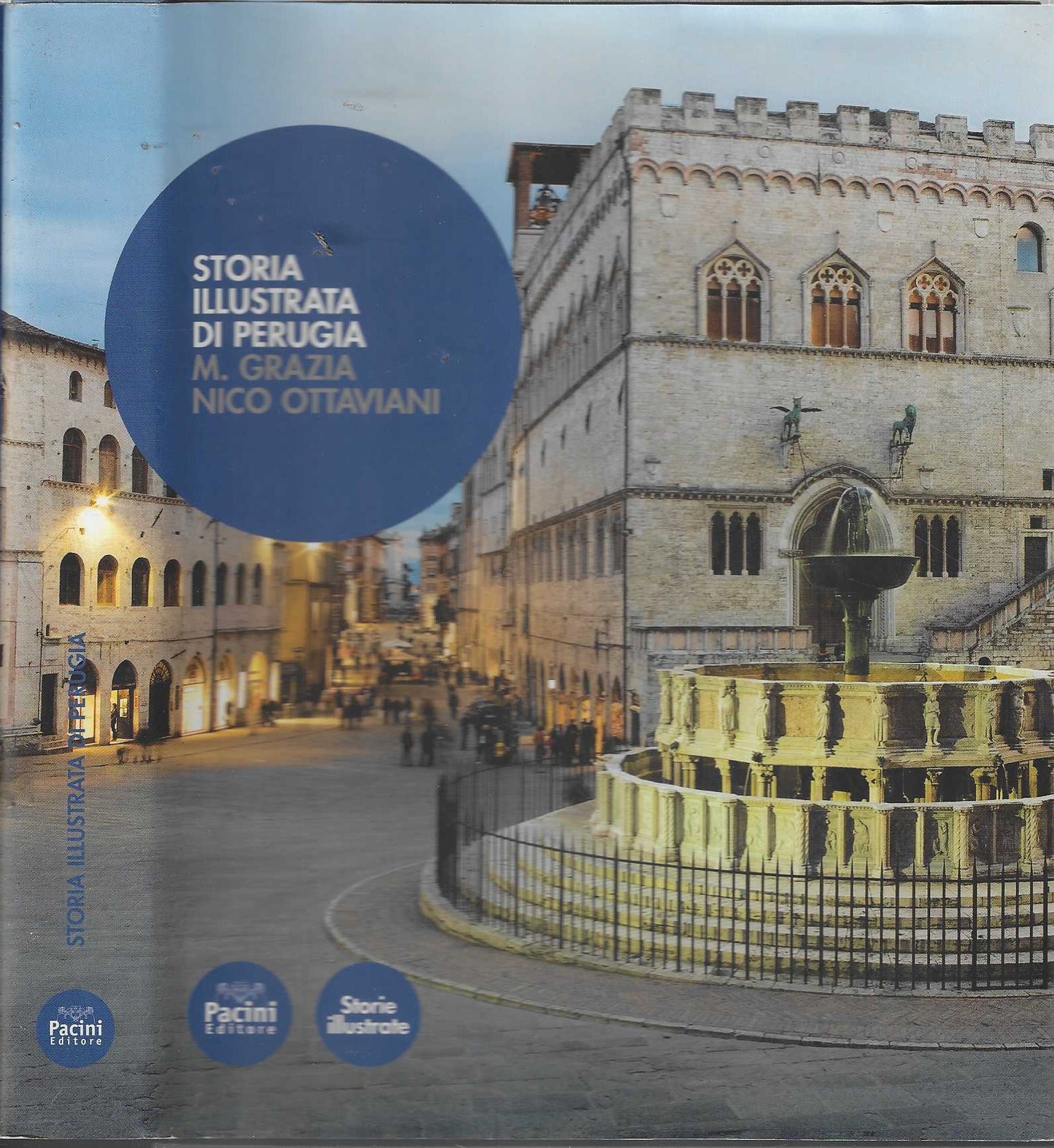 Storia illustrata di Perugia di M. Grazia Nico Ottaviani