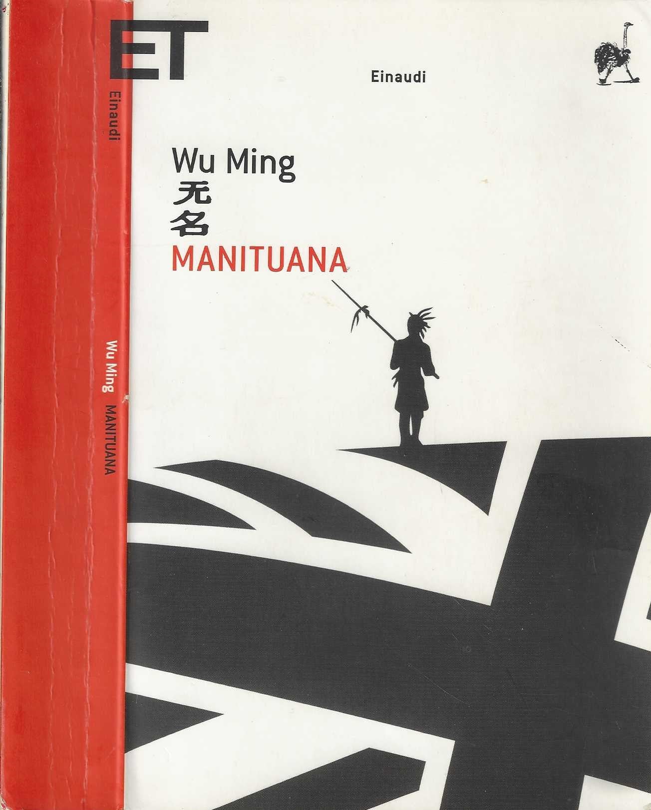 Manituana di Wu Ming (Autore)