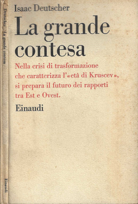 La grande contesa - Isaac Deutscher - IOLIBROCARMINE