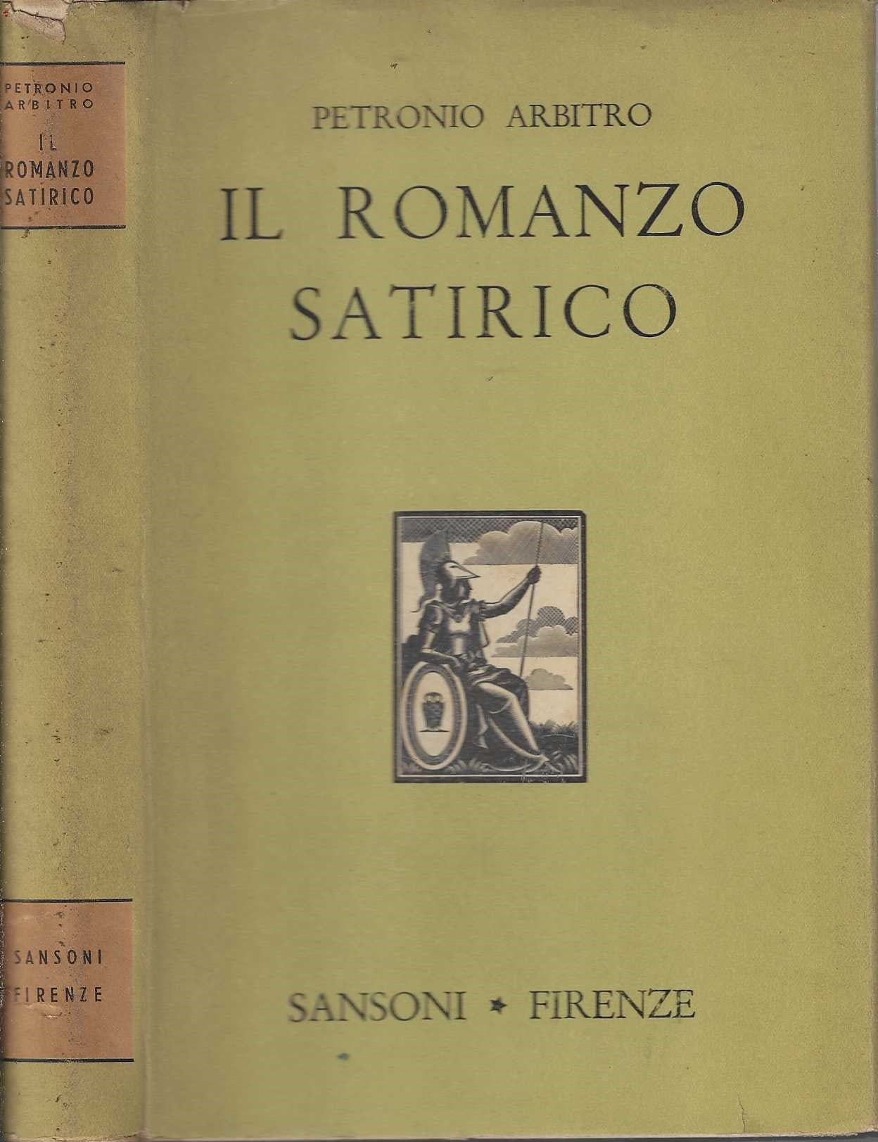 Il Romanzo Satirico  | Petronio Arbitro
