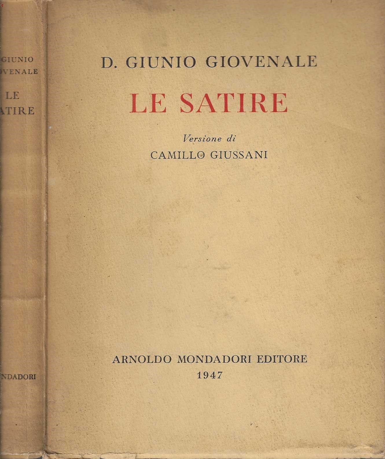 Le Satire. Versione poetica di Camillo Giussani | D. Giuno Giovenale - IOLIBROCARMINE
