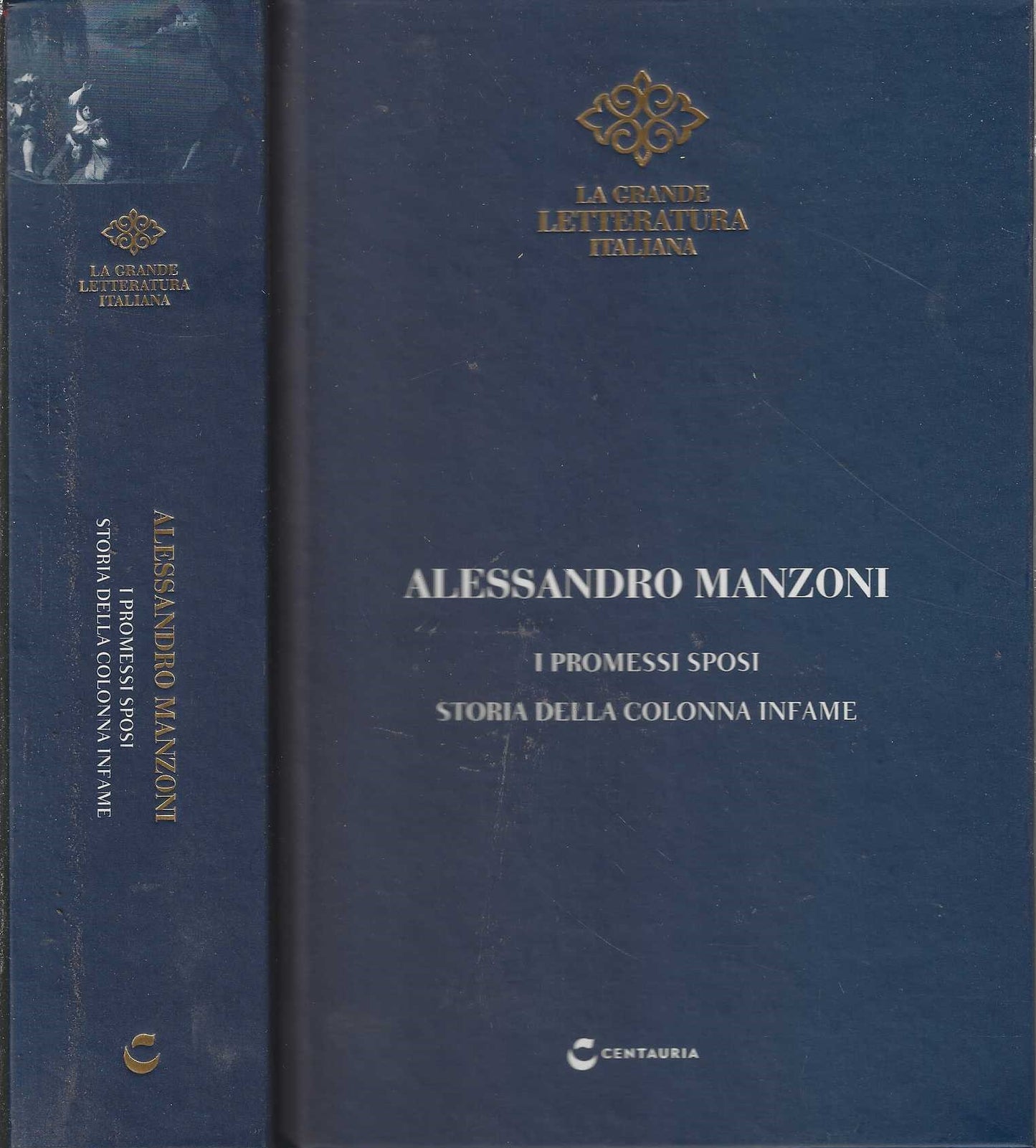 I Promessi Sposi - Storia della Colonna Infame | A. Manzoni - IOLIBROCARMINE