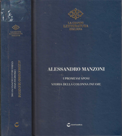 I Promessi Sposi - Storia della Colonna Infame | A. Manzoni - IOLIBROCARMINE