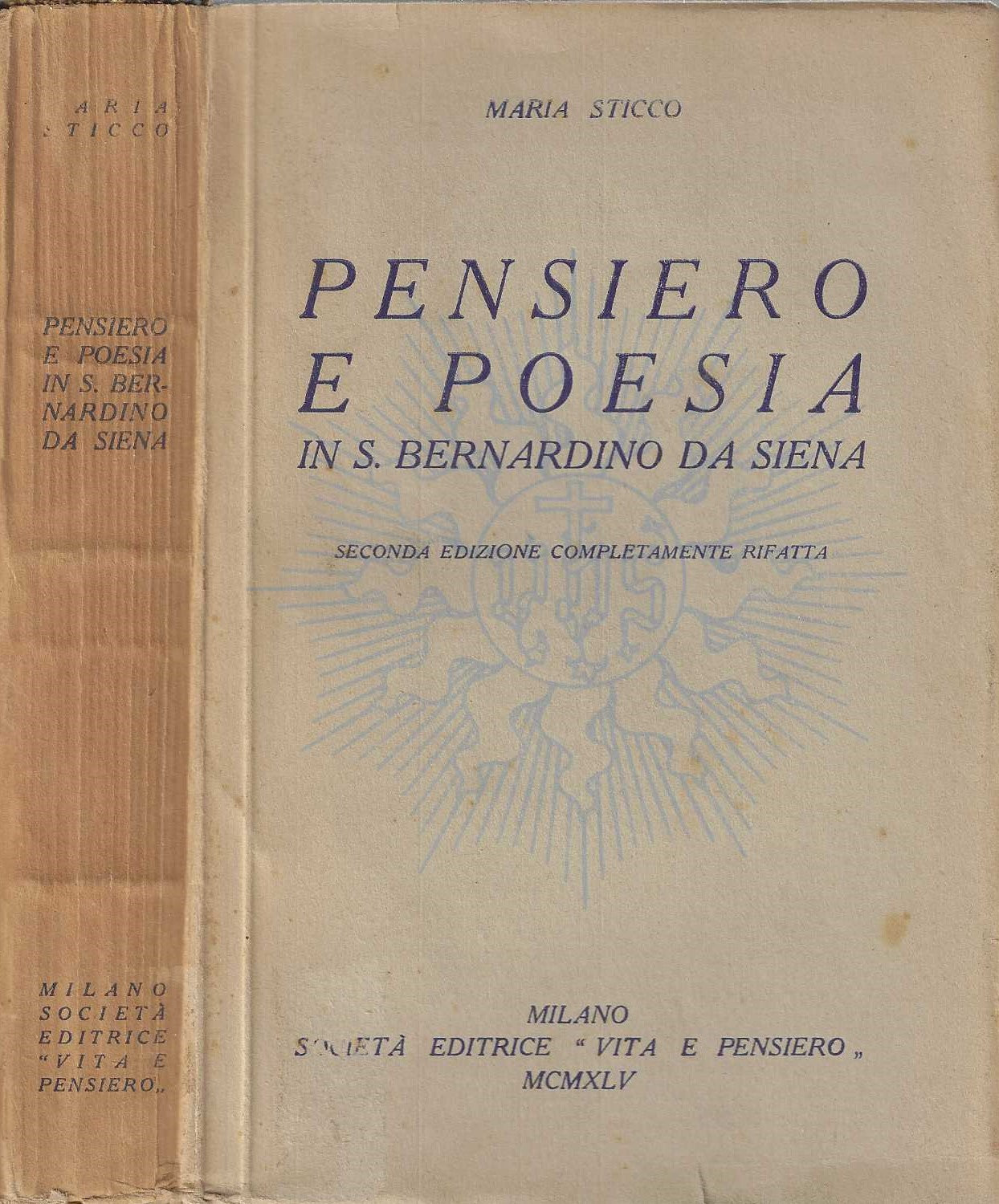 Pensiero E Poesia In S. Bernardino Da Siena di Maria Sticco