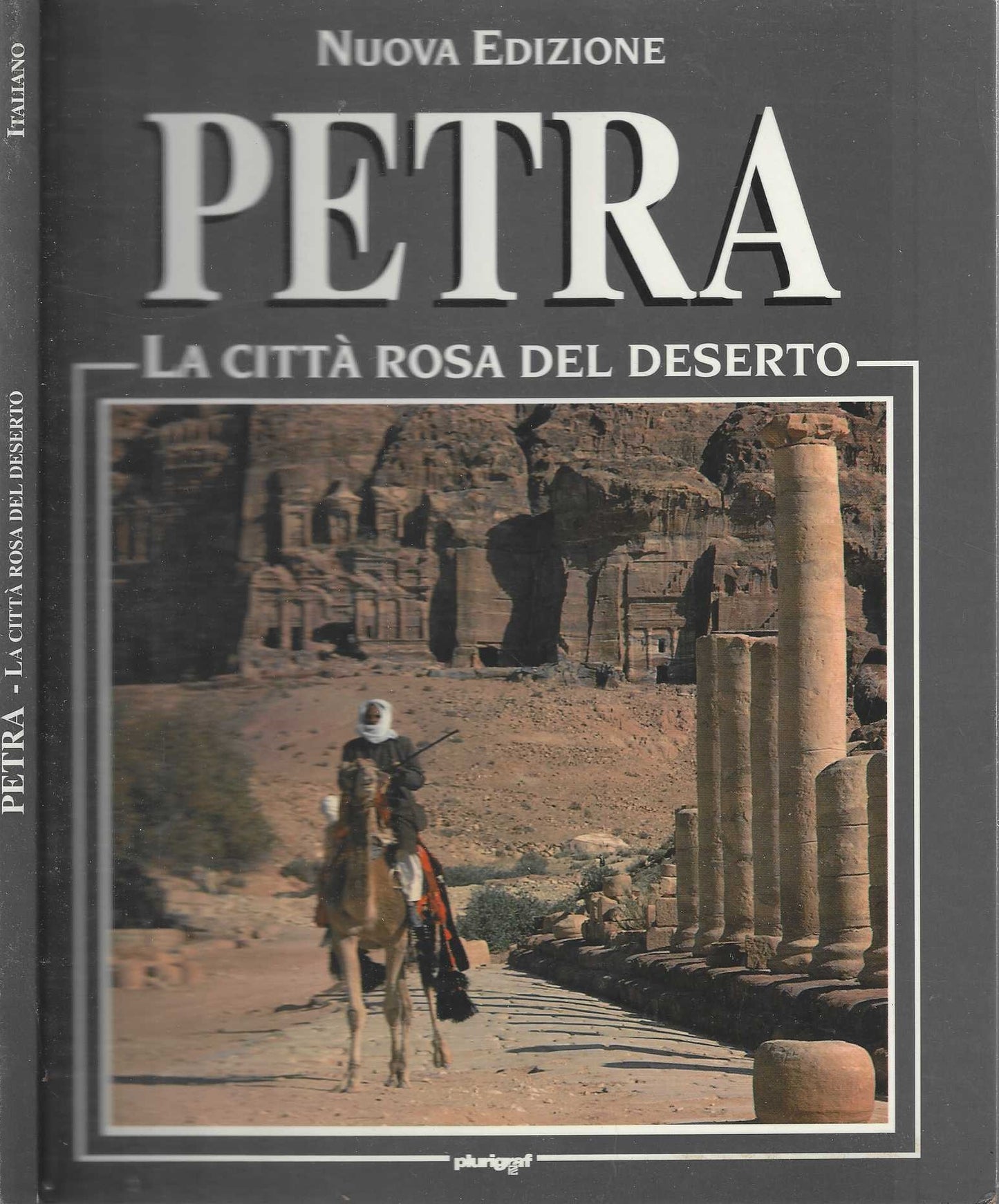 Petra. La città rosa del deserto di Stefania Belloni