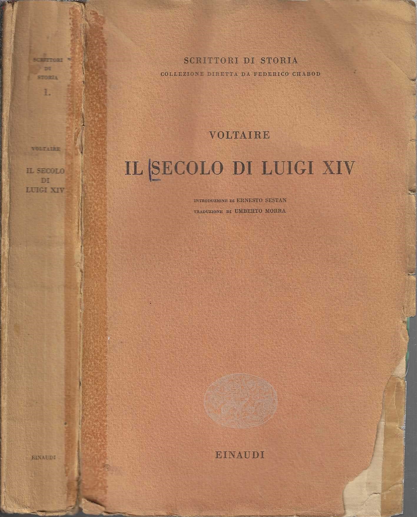 Voltaire - Il secolo di Luigi XVI
