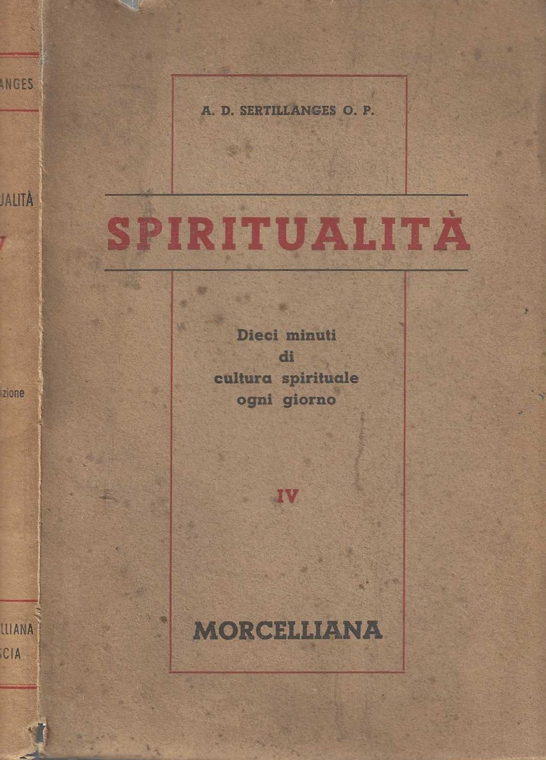 Meditazioni. Dieci minuti di cultura spirituale ogni giorno di Sertillanges A.D.