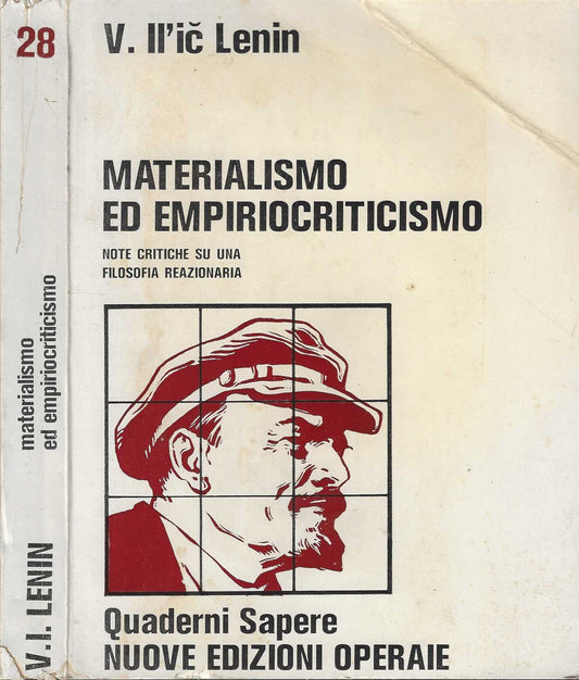 Materialismo ed empiriocriticismo Note critiche su una filosofia reazionaria di Lenin