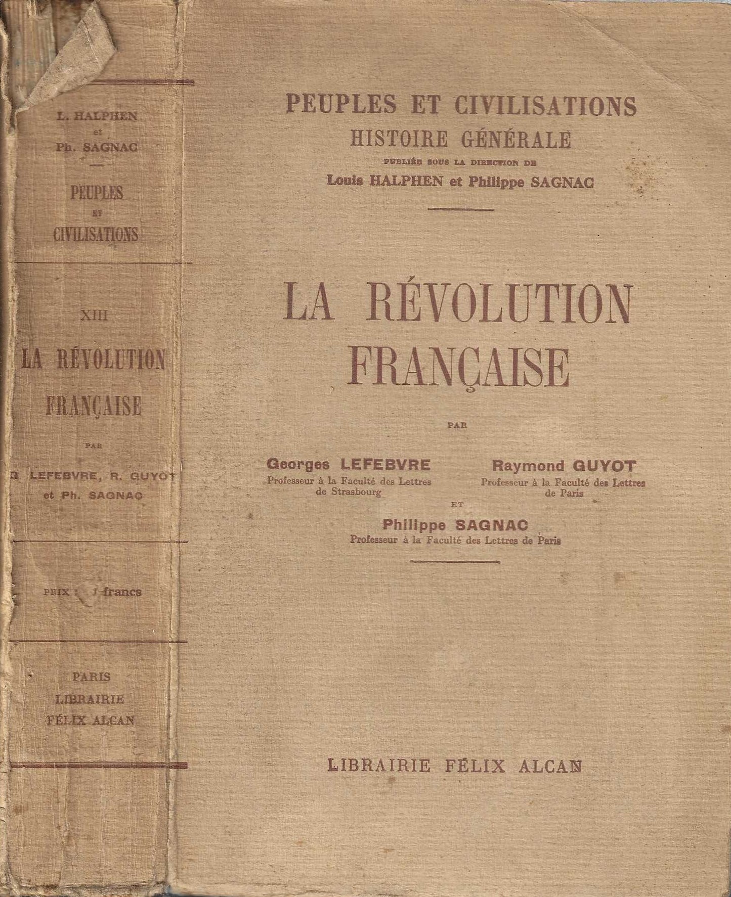 La revolutions francaise Par Georges Lefebvre - Raymond Guyot et Pjilippe Sagnac