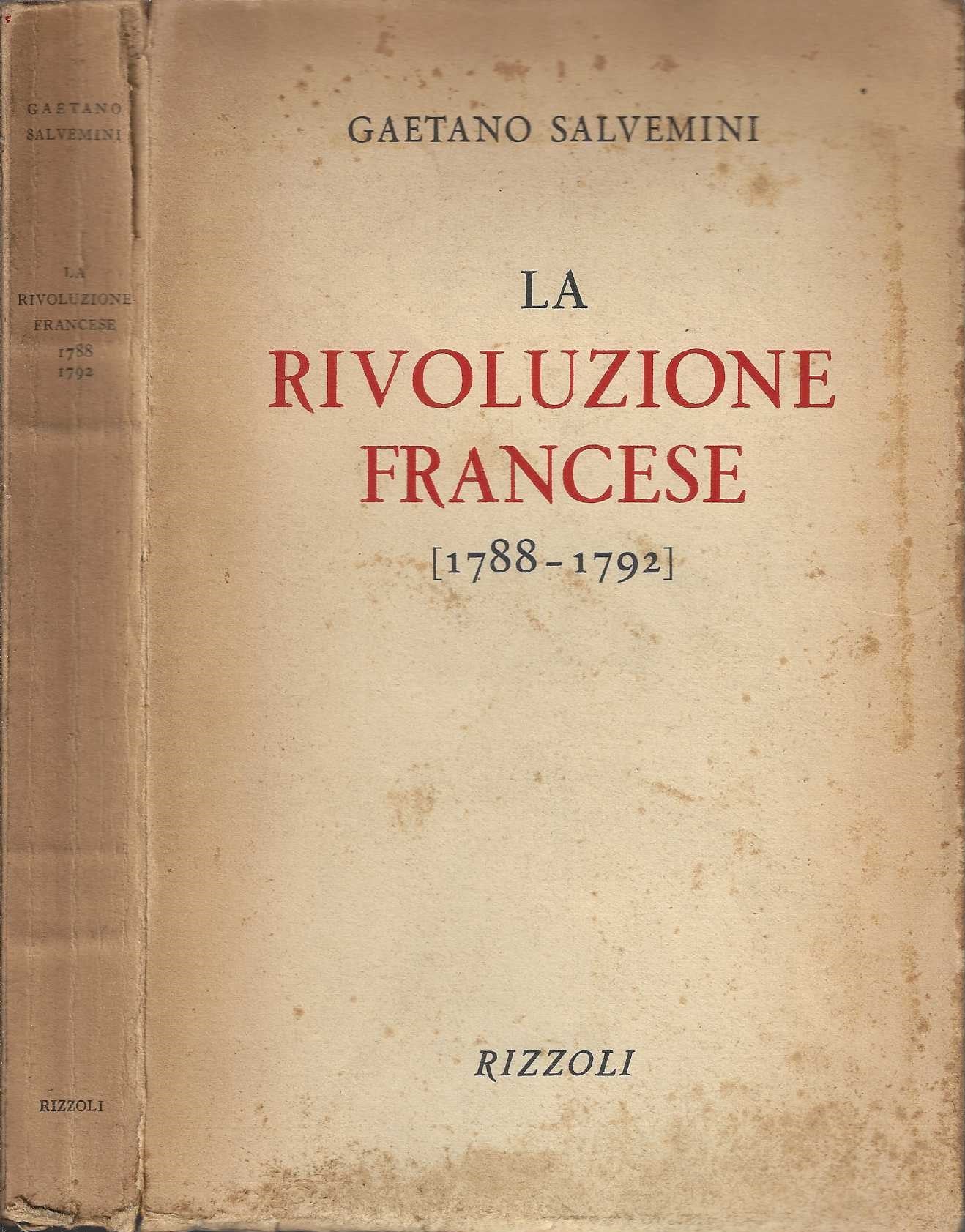 La Rivoluzione Francese (1788-1792) di Gaetano Salvemini