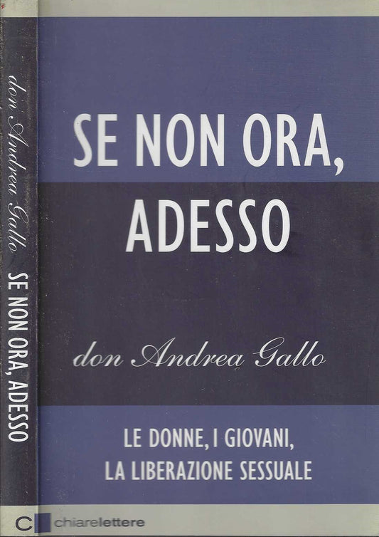 Se non ora, adesso. Le donne, i giovani, la liberazione sessuale