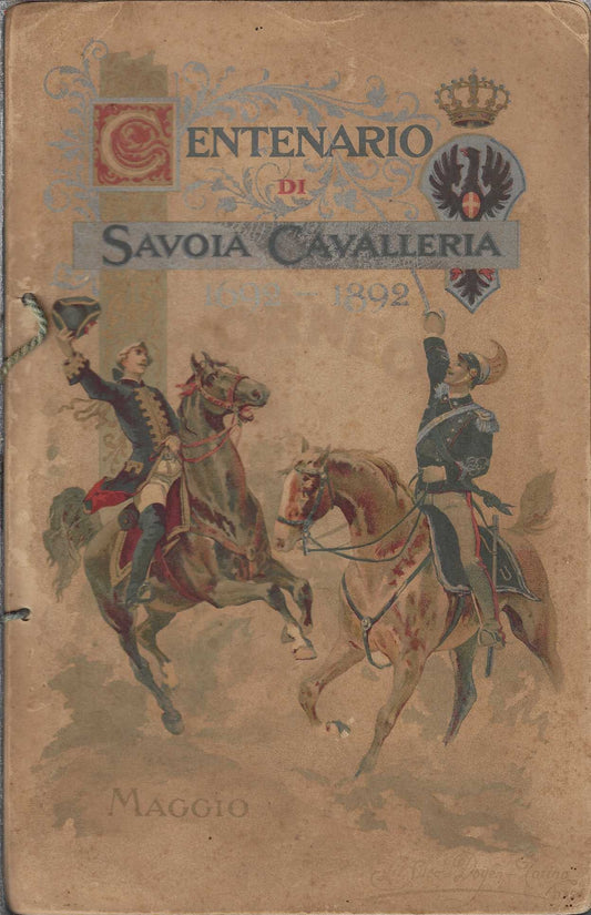 Programma torneo centenario cavalleria Savoia 1692-1892 Verona