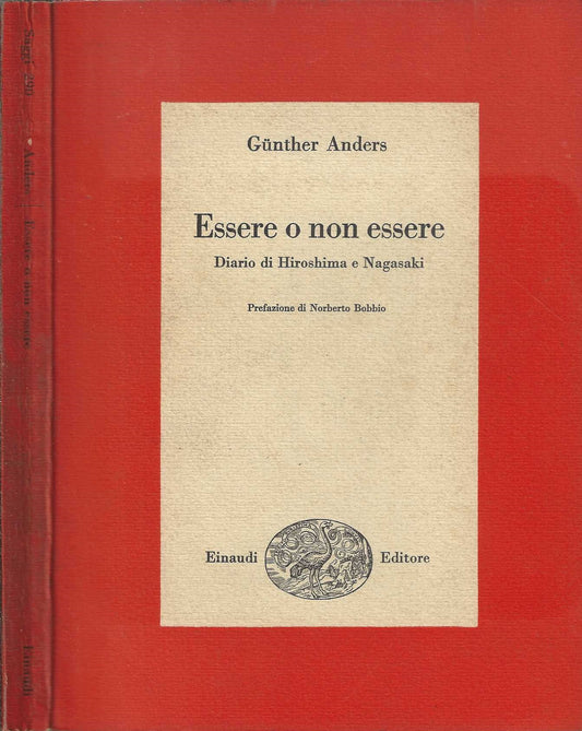 Essere o non essere. Diario di Hiroshima e Nagasaki di Gunther Anders