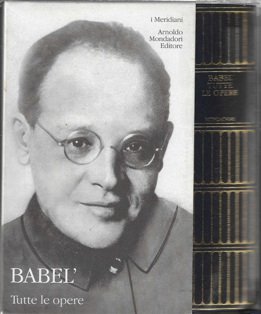 Babel' Tutte le opere - Meridiani