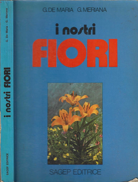 De Maria e Meriana - I Nostri Fiori