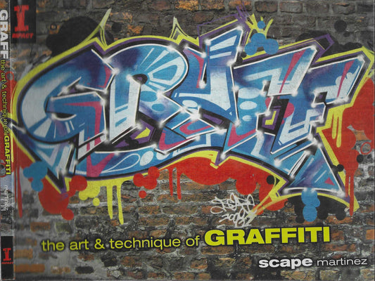 GRAFF: The Art & Technique of Graffiti