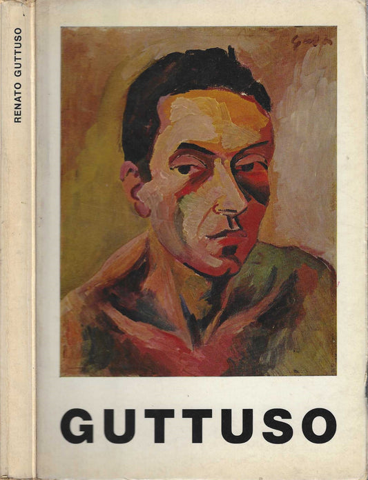 Renato Guttuso. Mostra antologica dal 1931 ad oggi