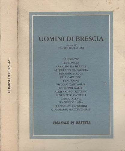 Uomini di Brescia - Fausto Balestrini