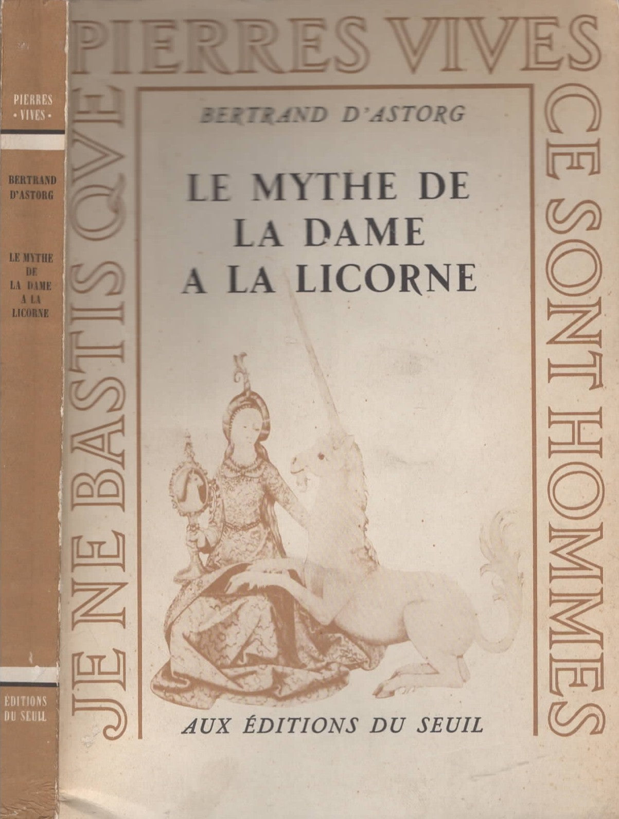 Lemythe De La Dame A La Licorne di Bertrand D'Astorg