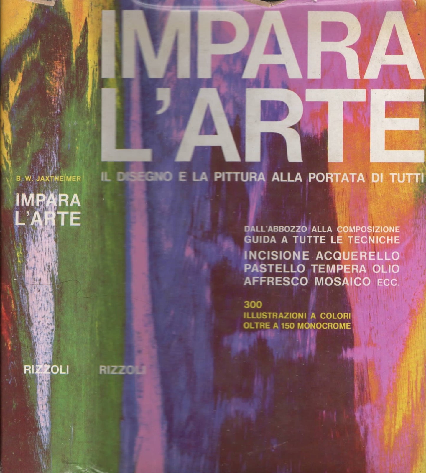 Impara l'arte. Il disegno e la pittura alla portata di tutti - IOLIBROCARMINE