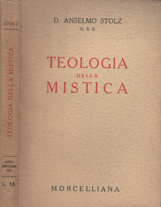 Teologia della mistica di D. Anselmo Stolz