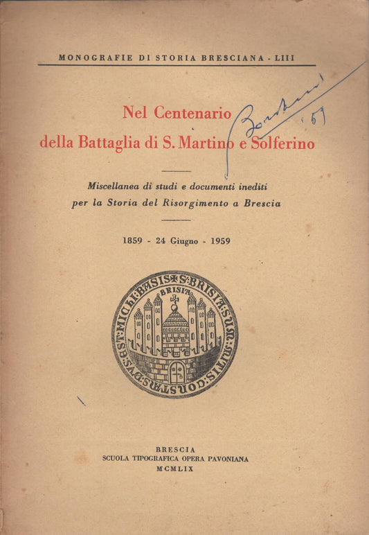Nel centenario della battaglia di S. Martino e Solferino