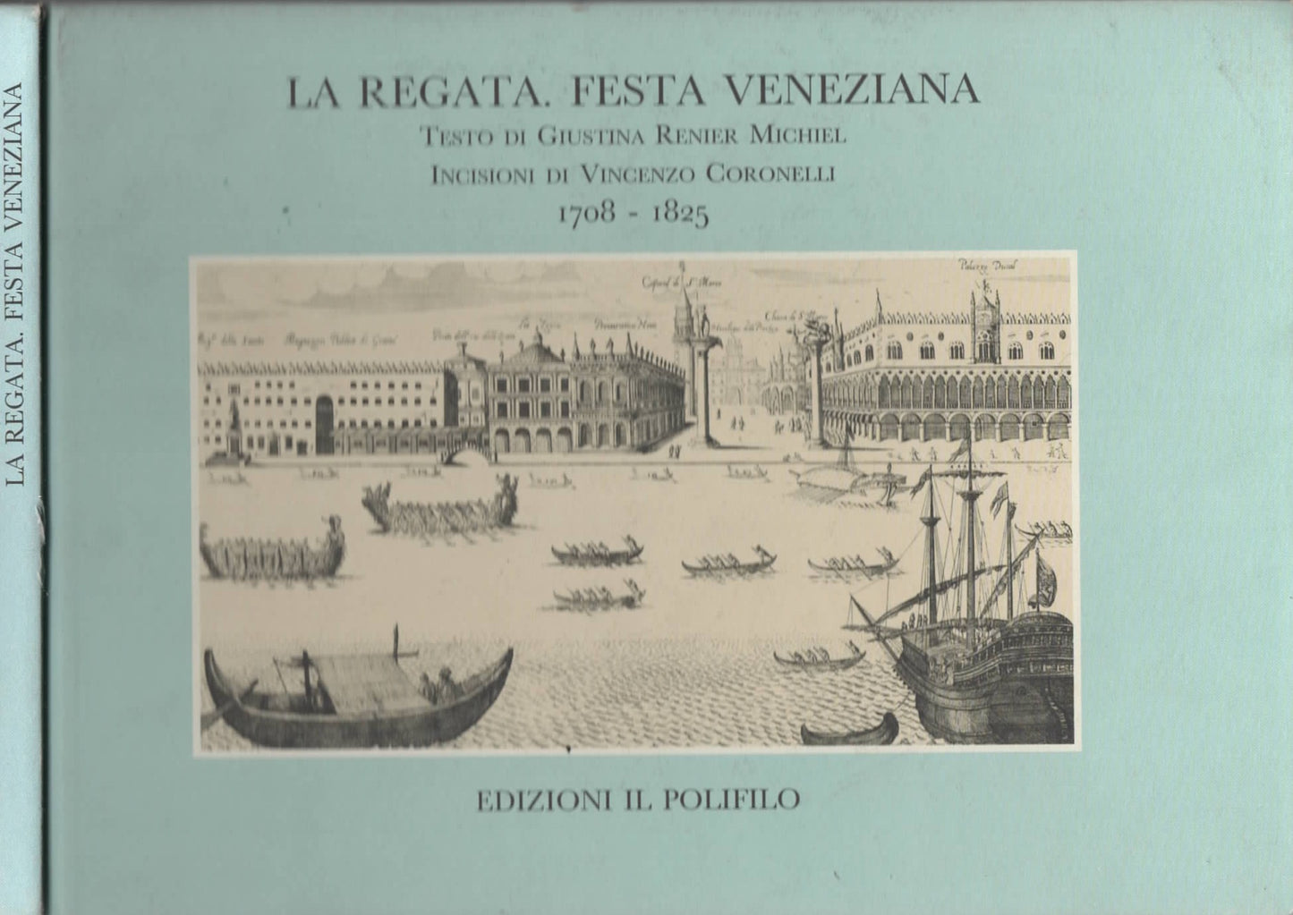 La regata : festa veneziana : festa marittima chiamata Il fresco, corso di barche