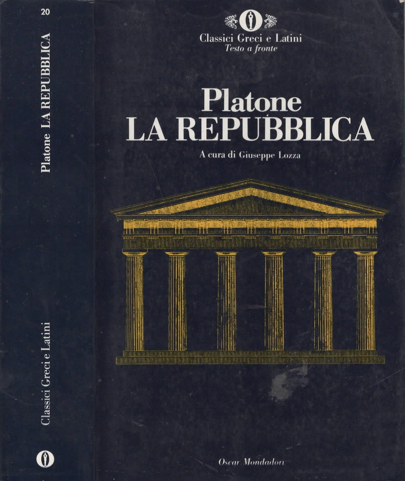 La Repubblica. Testo greco a fronte di Platone a cura di Giuseppe Lozza