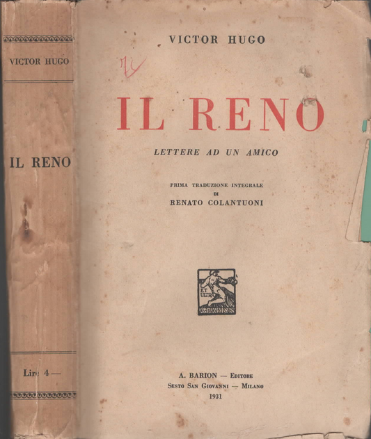 Il Reno. lettere ad un amico di Victor Hugo