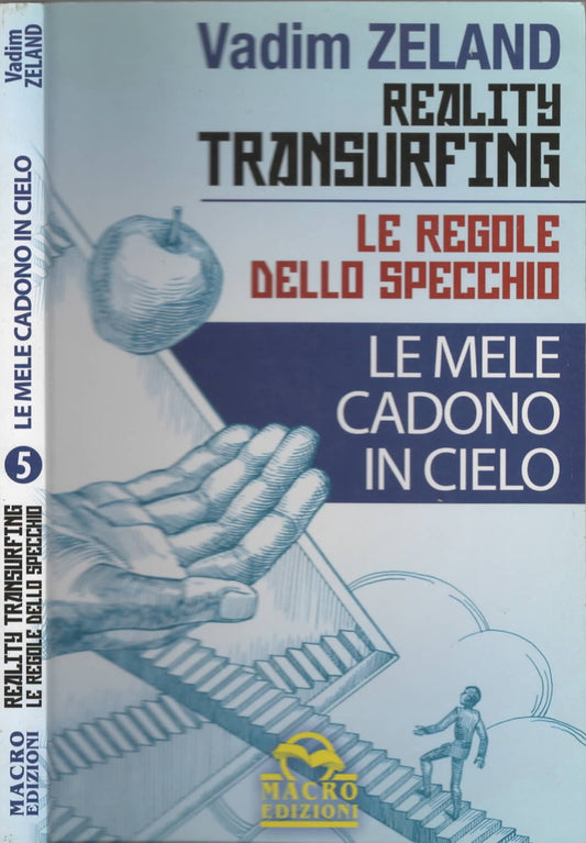 le regole dello specchio Le mele cadono in cielo di Vadim Zeland