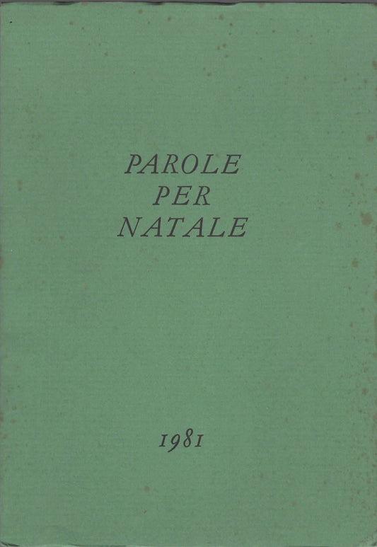 Parole per Natale 1981 - La notte Santa - Natale - La Befana