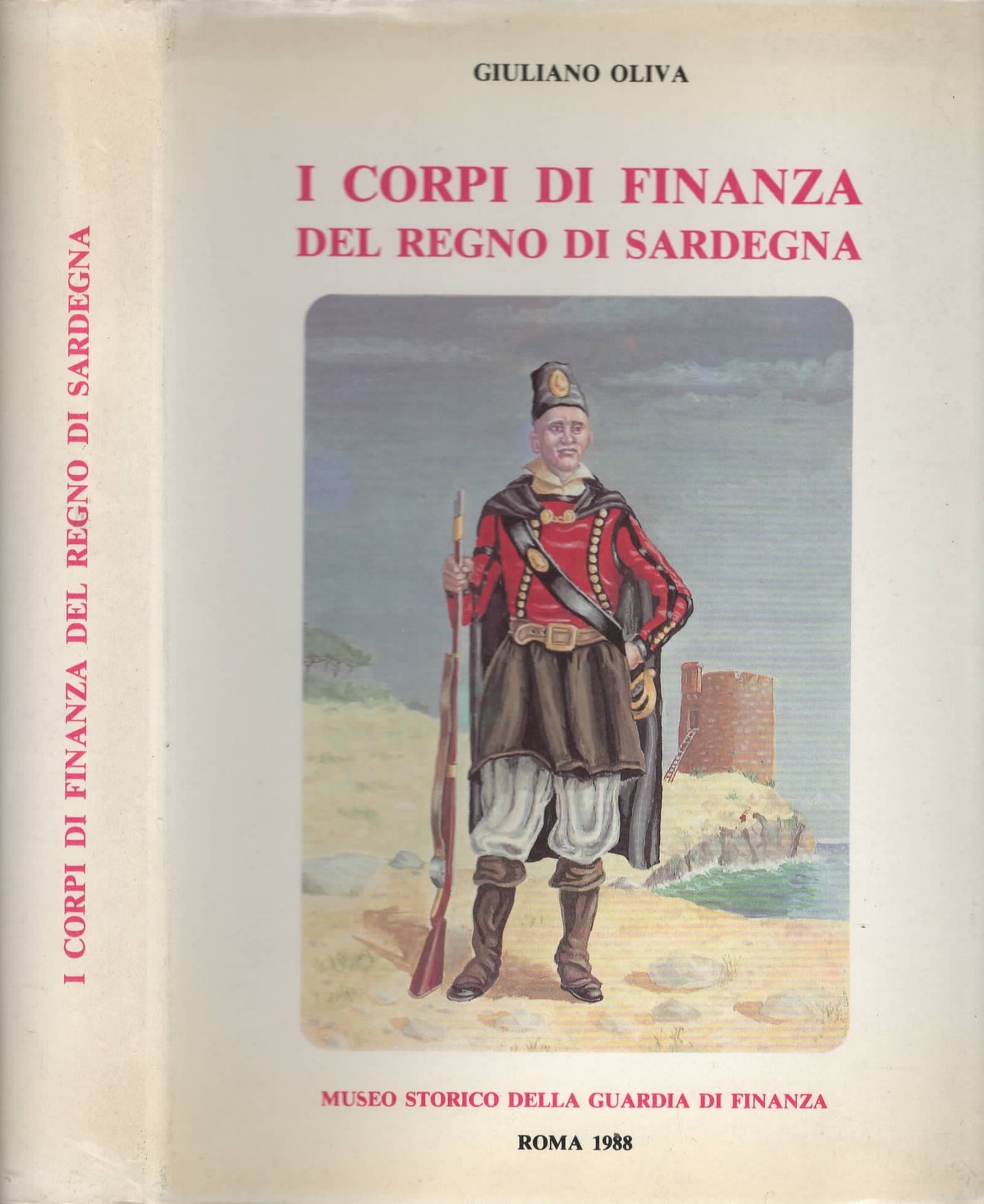 I corpi di Finanza del Regno di Sardegna di Giuliano Oliva