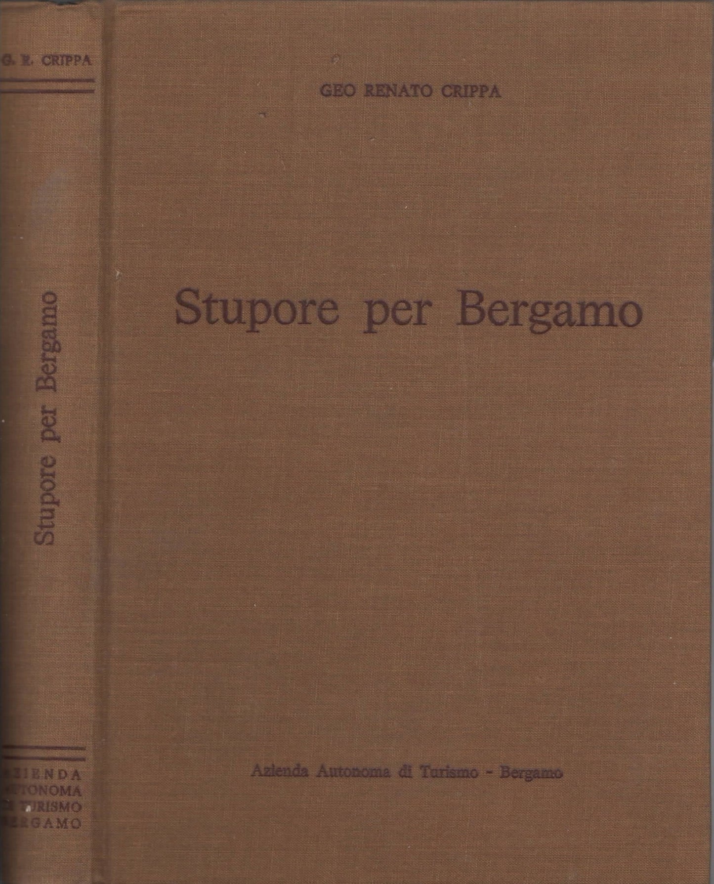 Stupore per Bergamo di Geo Renato Crippa