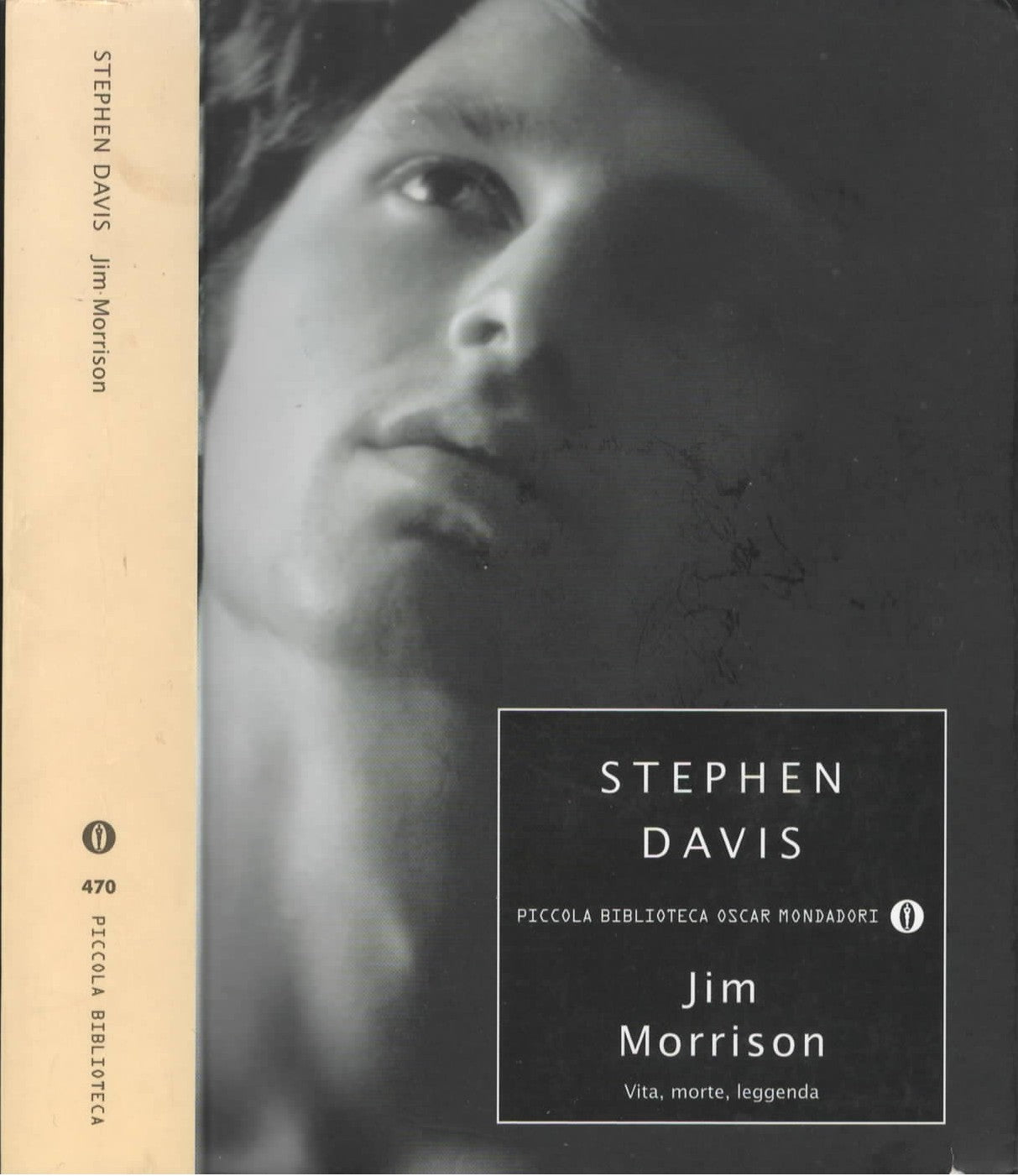 Jim Morrison. Vita, morte, leggenda